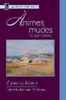 Caterina Albert, Kathleen McNerney - Ànimes Mudes I Altres Contes