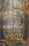 Caroline Cutmore - The Crows of Spooky Wood