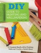 M. R. Light, Michael R Light, Michael R. Light - Diy Guide to Painting and Wallpapering