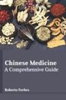 Roberto Forbes - Chinese Medicine