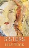 Lily Tuck - Sisters