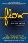 Andrew Kallman, Ted Kallman - Flow