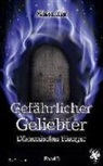 Alexa Lor - Gefährlicher Geliebter- Dämonischer Hunger