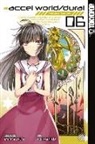 Reki Kawahara, Ayato Sasakura - Accel World / Dural - Magisa Garden. Bd.6