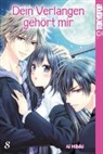 Ai Hibiki - Dein Verlangen gehört mir. Bd.8