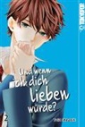 Yuki Shiraishi - Und wenn ich dich lieben würde?. Bd.2