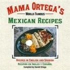 Harold Ortega, Harold Ortega - Mama Ortega's World Famous Mexican Recipes