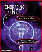 Soumitra Dutta, Sandeep Srivastava - Embracing the Net
