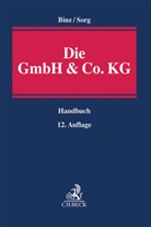 Mark K (Prof. Dr. Binz, Mark K (Prof. Dr.) Binz, Mark K. Binz, Martin H (Dr.) Sorg, Martin H. Sorg, Beier... - Die GmbH & Co. KG