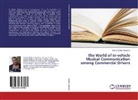 Ifeoma Ojiakor-Umenze - The World of In-vehicle Musical Communication among Commercial Drivers