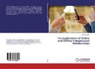 Josselyn Sheer - The Exploration of Online and Offline Interpersonal Relationships
