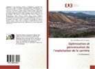 Tojoniaina Rajosoa Andriamanjato - Optimisation et pérennisation de l'exploitation de la carrière