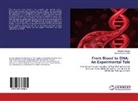 Kamal, Mustafa Kamal, PhD Kamal, PhD Mustafa Kamal, Shezai Siddiqui, Shezaib Siddiqui - From Blood to DNA: An Experimental Tale