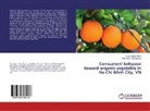 Thanh Thu Thuy Nguyen, Quoc Trun Pham, Quoc Trung Pham - Consumers' behavior toward organic vegetable in Ho Chi Minh City, VN