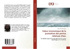 Tibi Didier Zoungrana - Valeur économique de la protection des petites retenues d'eau