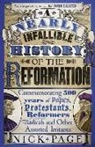 Nick Page, Page Nick - A Nearly Infallible History of the Reformation