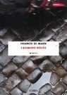 Franco Di Mare - Casimiro Roléx