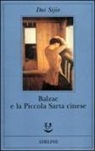 Sijie Dai - Balzac e la Piccola Sarta cinese