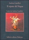 Andrea Camilleri - Il nipote del Negus. Audiolibro. 5 CD Audio