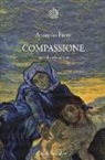 Antonio prete - Compassione. Storia di un sentimento