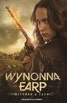 P. Accolti Gil - Ritorno a casa. Wynonna earp