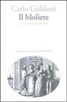 Carlo Goldoni, B. Guthmüller - Il Molière