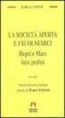 Karl R. Popper - La società aperta e i suoi nemici