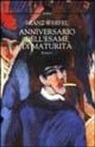 Franz Werfel - Anniversario dell'esame di maturità