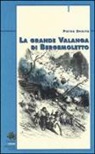Pietro Spirito - La grande valanga di Bergemoletto