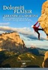 Laura Darman, Amos de Demo - Dolomiti plaisir. Arrampicata sportiva. 95 vie moderne scelte dal 6a al 7b in Dolomiti, Valle del Sarca e dintorni