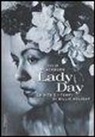 Julia Blackburn - Lady Day. La vita e i tempi di Billie Holiday