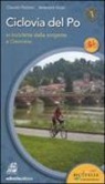 Claudio Pedroni, Antenore Vicari - Ciclovia del Po. Primo tratto. In bicicletta dalla sorgente a Cremona