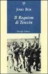Josef Bor - Il requiem di Terezín