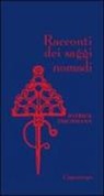 Patrick Fischmann - Racconti dei saggi nomadi