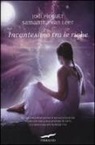 Samantha van Leer, Jodi Picoult - Incantesimo tra le righe
