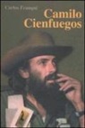 Carlos Franqui, R. Massari - Camilo Cienfuegos