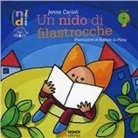 Janna Carioli, R. Lo Piano - Un nido di filastrocche. Con CD Audio
