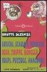 Nick Arnold, T. De Saulles - Brutte scienze
