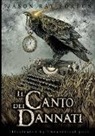 Jason Ray Forbus, G. Reale, Boris Sokolovsky, Daria Sokolovsky - Il canto dei dannati