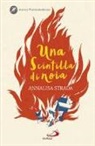 Annalisa Strada - Una scintilla di noia