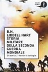 Basil H. Liddell Hart - Storia militare della seconda guerra mondiale