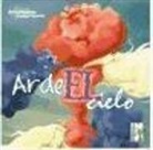 Antton Kazabon Amigorena, Enrique Morente Luque - ARDE EL CIELO