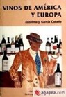 Anselmo J. García Curado - Vinos de América y Europa