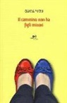 Claudia Piccini - Il cammino non ha figli minori