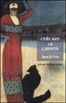 Sara Di Tota - Cercavo la libertà