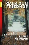 Klaus Heimann - Gang zum Friedhof