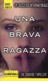 Mary Kubica - Una brava ragazza