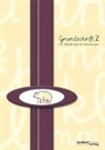 Peter Wachendorf - Grundschrift 2 - Das Selbstlernheft für Verbindungen