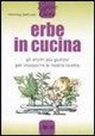 Henning Seehusen - Erbe in cucina