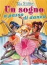 Tea Stilton - Un sogno a passo di danza